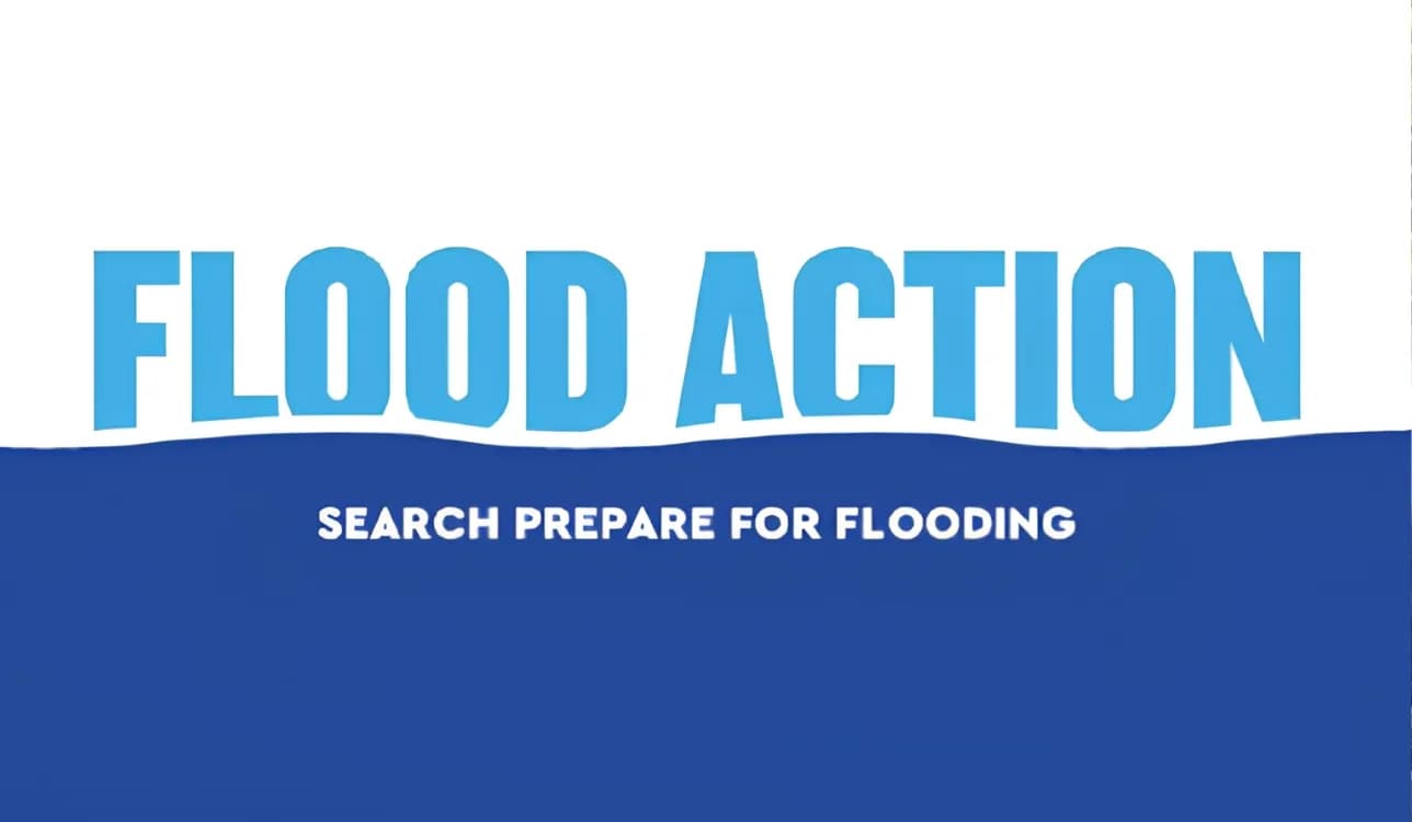 Bold blue text reads "FLOOD ACTION" with a wavy line beneath it, and smaller white text below reads "SEARCH PREPARE FOR FLOODING" on a dark blue background.