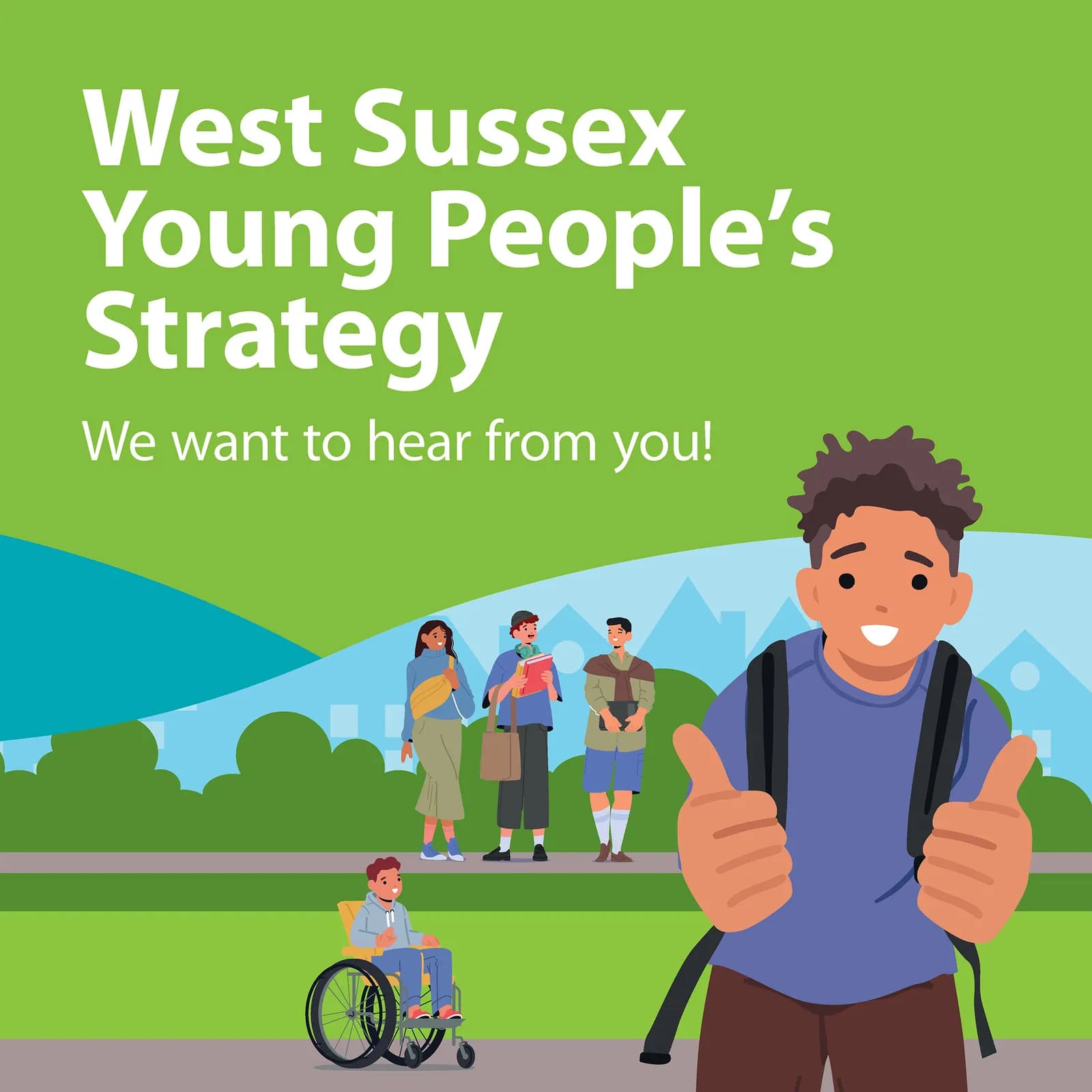 An illustration of five diverse young people, with one giving a thumbs-up and another in a wheelchair, against a green background with text about the West Sussex Young People's Strategy.