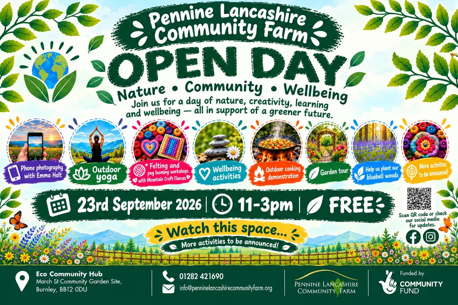 A colorful flyer for the Pennine Lancashire Community Farm Open Day, showcasing various activities like photography, yoga, felting, cooking, and garden tours against a backdrop of nature scenes.