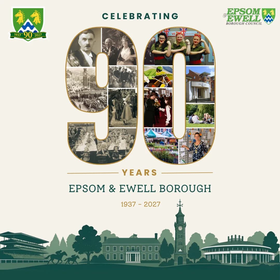 A collage of historical and contemporary images of people and places, arranged to form the number '90', celebrating 'Epsom & Ewell Borough 1937-2027', with a skyline of local landmarks at the bottom and the borough's crests at the top.