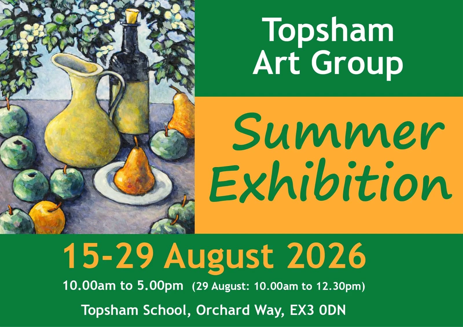 A painting of a still life featuring a yellow pitcher, a dark bottle, a pear on a plate, and various apples and pears scattered around, next to a green and orange poster with text advertising the Topsham Art Group Summer Exhibition.