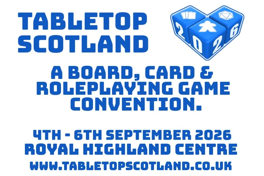 A poster advertising the Tabletop Scotland convention, featuring blue text and a graphic of dice with game symbols and the year 2026.