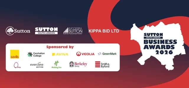 A banner advertising the Sutton South London Business Awards 2026, featuring the awards title on a white map-like shape of the area, and various sponsor logos for companies like Sutton, Kippa BID Ltd, Savills, Aviva, and Veolia.