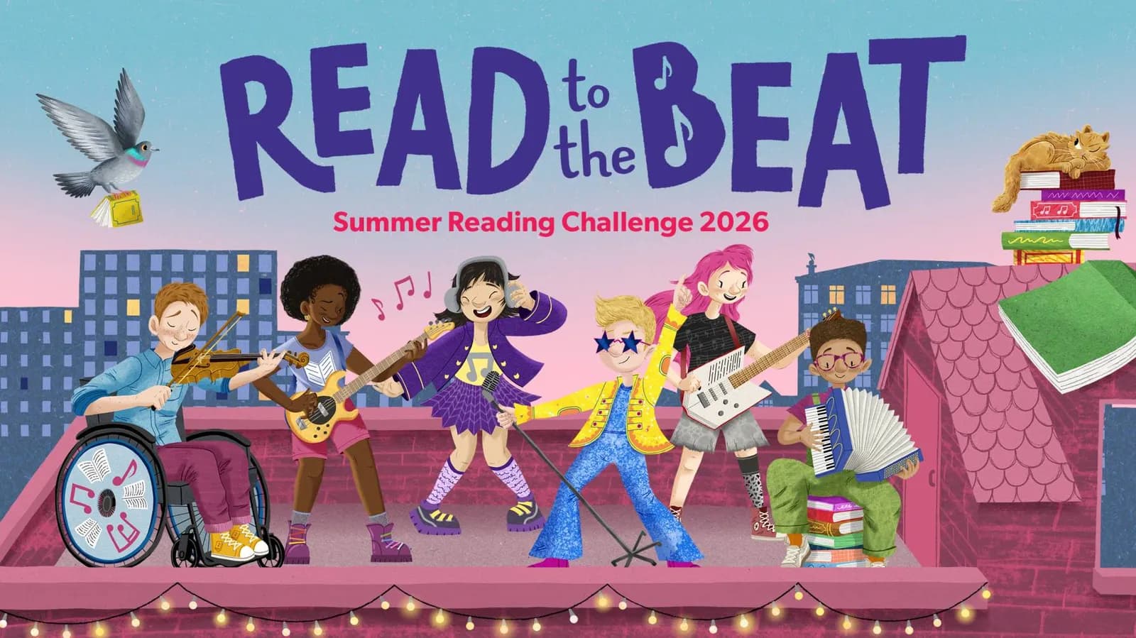 A diverse group of kids playing musical instruments on a rooftop, with a bird carrying a book, a cat on a stack of books, and the words "READ to the BEAT Summer Reading Challenge 2026" above them.